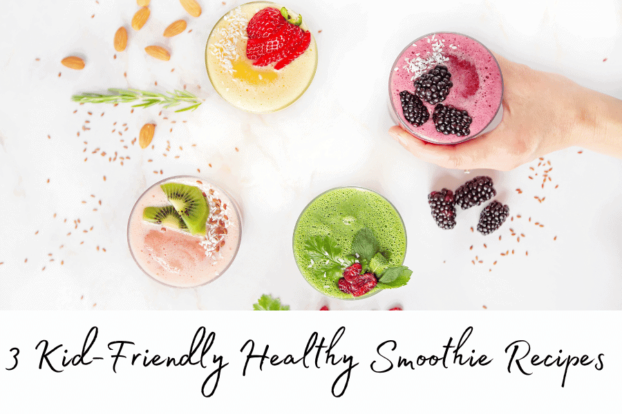 kid friendly healthy smoothies